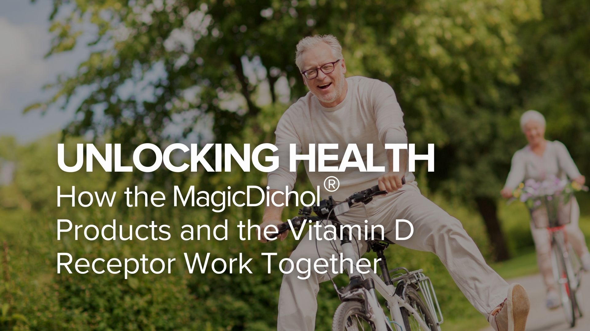 Unlocking Health: How the MagicDichol® Products and the Vitamin D ...